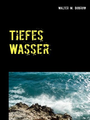 cover image of Tiefes Wasser